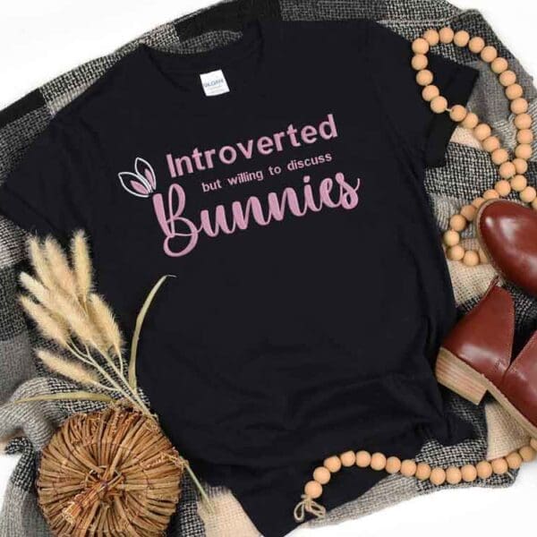 Embroidered – Introverted but willing to discuss bunnies T-shirt – Unisex Fit