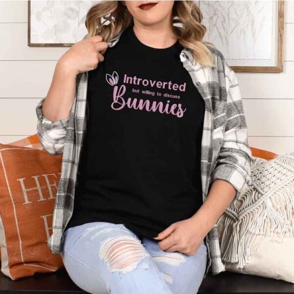 Embroidered – Introverted but willing to discuss bunnies T-shirt – Unisex Fit