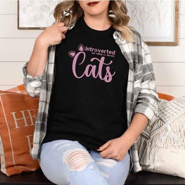 Embroidered – Introverted but willing to discuss cats T-Shirt- Unisex Fit